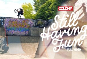 Imagem de destaque para: Still Having Fun - Colony BMX - Full Video (4K)