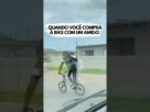 Imagem de destaque para: QUANDO VOCÊ COMPRA A BIKE COM AMIGO